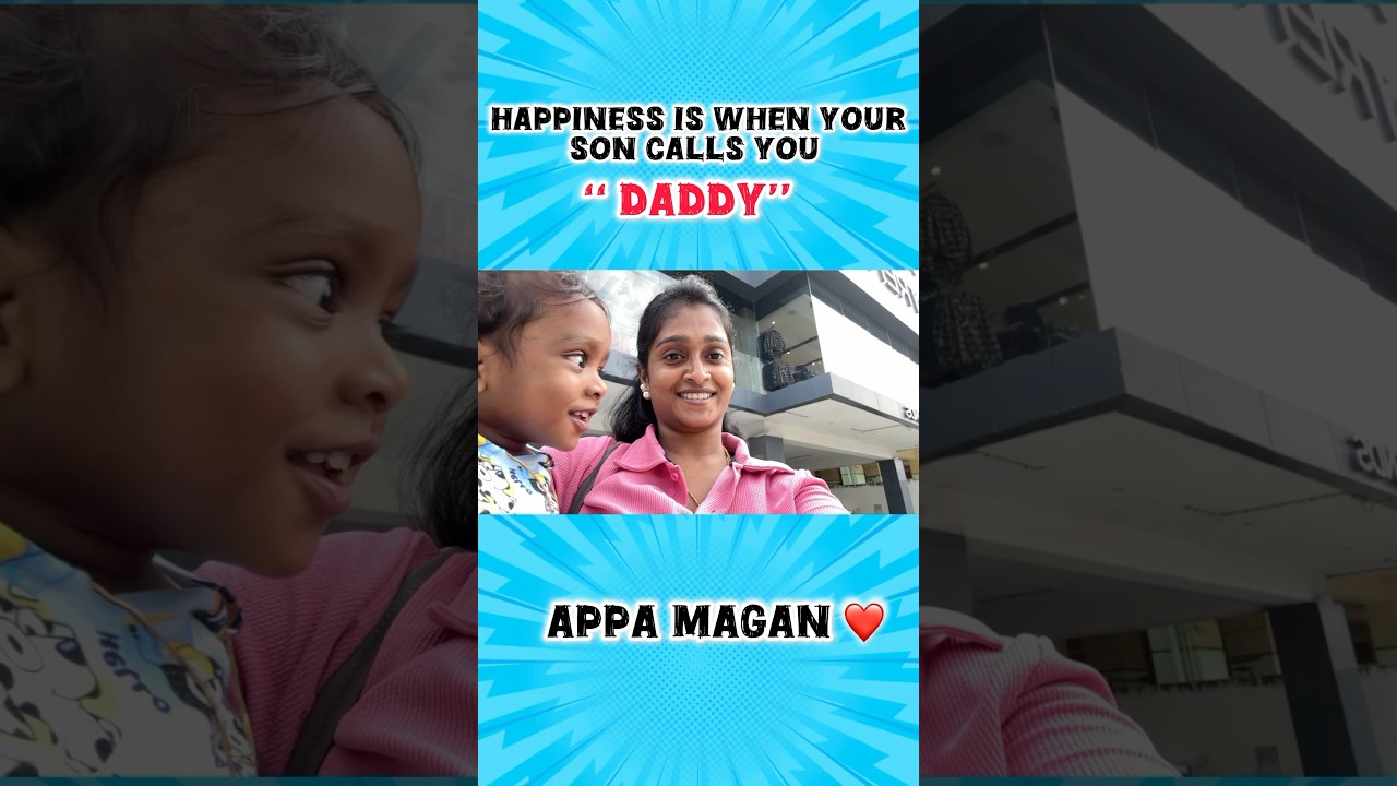That priceless moment when your little one calls you &lsquo;Daddy&rsquo; ❤️ #AppaMagan #FatherSonGoals #shanpavi