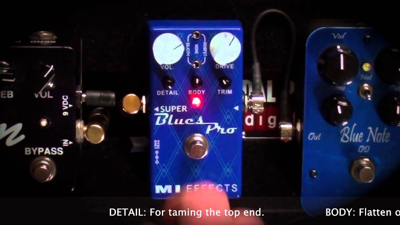 MI Effects : Super Blues Pro Overdrive