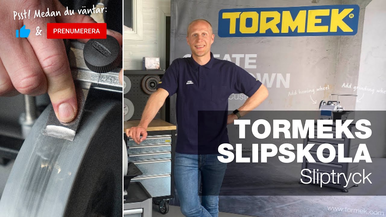 Sliptryck | Del 19 | Tormeks slipskola live