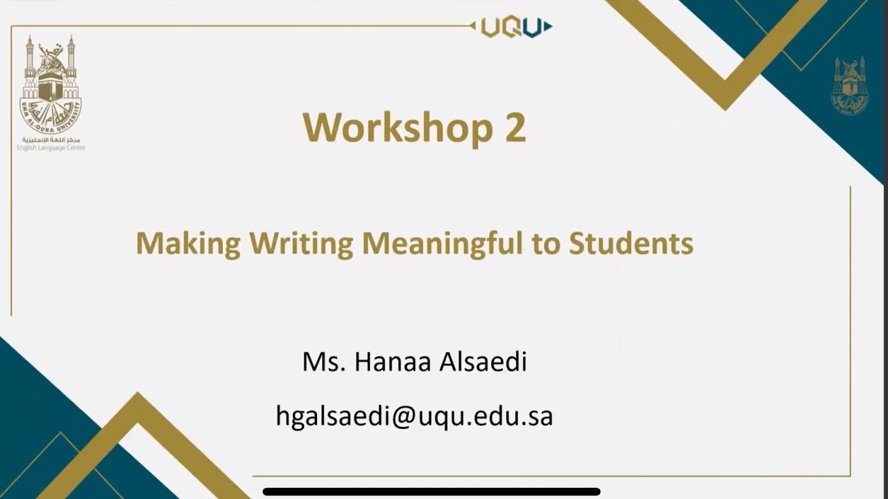 Making Writing Useful to Students | Ms. Hanaa Alsaedi