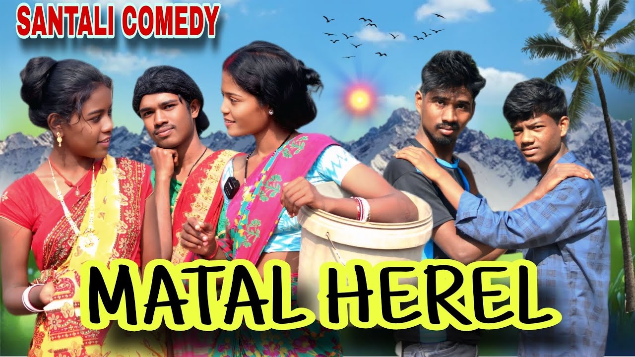 Matal Herel Santali Comedy Video Ram Hembram 