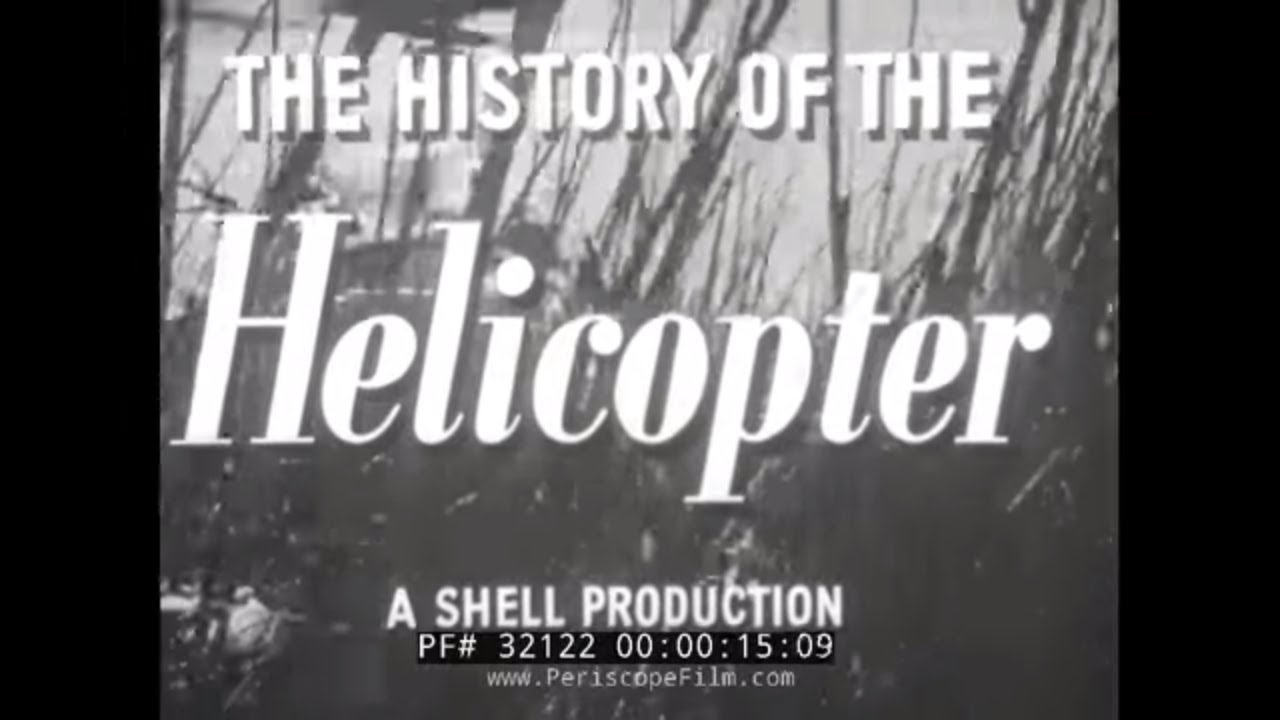 ИСТОРИЯ ВЕРТОЛЕТА 1950-х годов SHELL OIL COMPANY ФИЛЬМ 32122