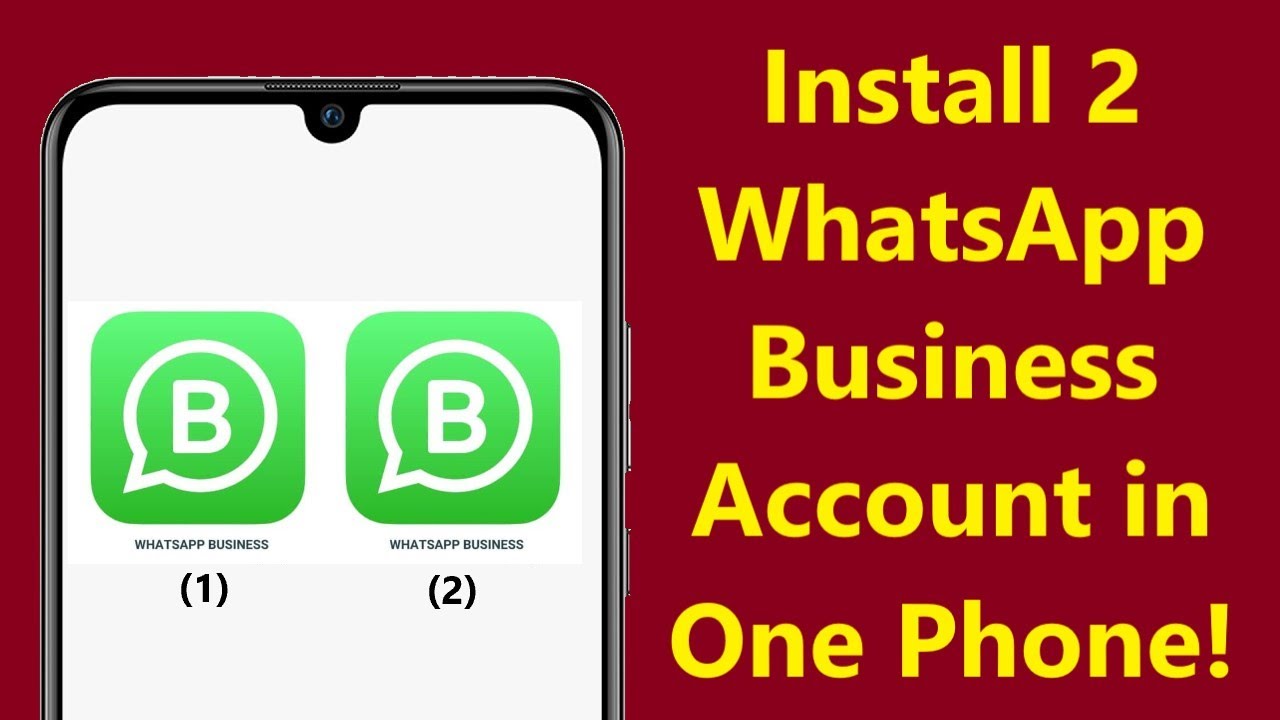 Как активировать два аккаунта WhatsApp Business на одном телефоне! - Howtosolveit