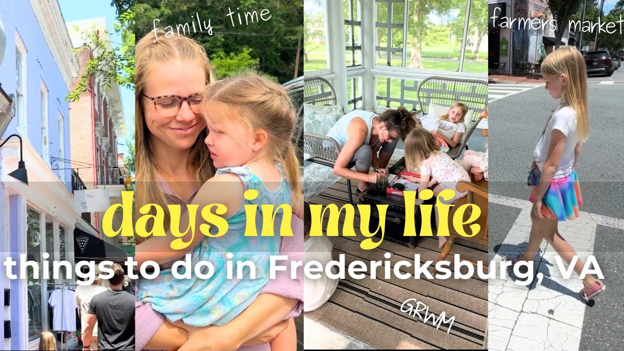 DAYS IN MY LIFE | Things to Do in Fredericksburg VA GRWM | Farmer's Market Finds | Guest Room Reset
