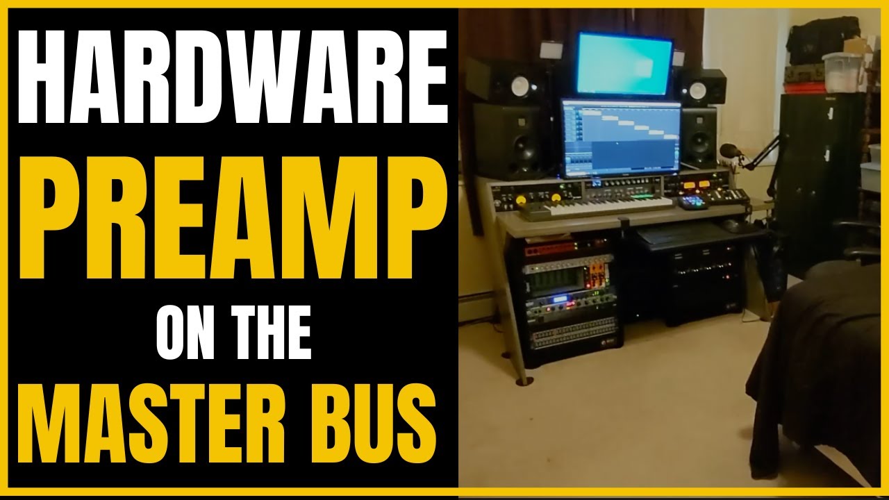 Using Hardware Preamps on Your Master Bus