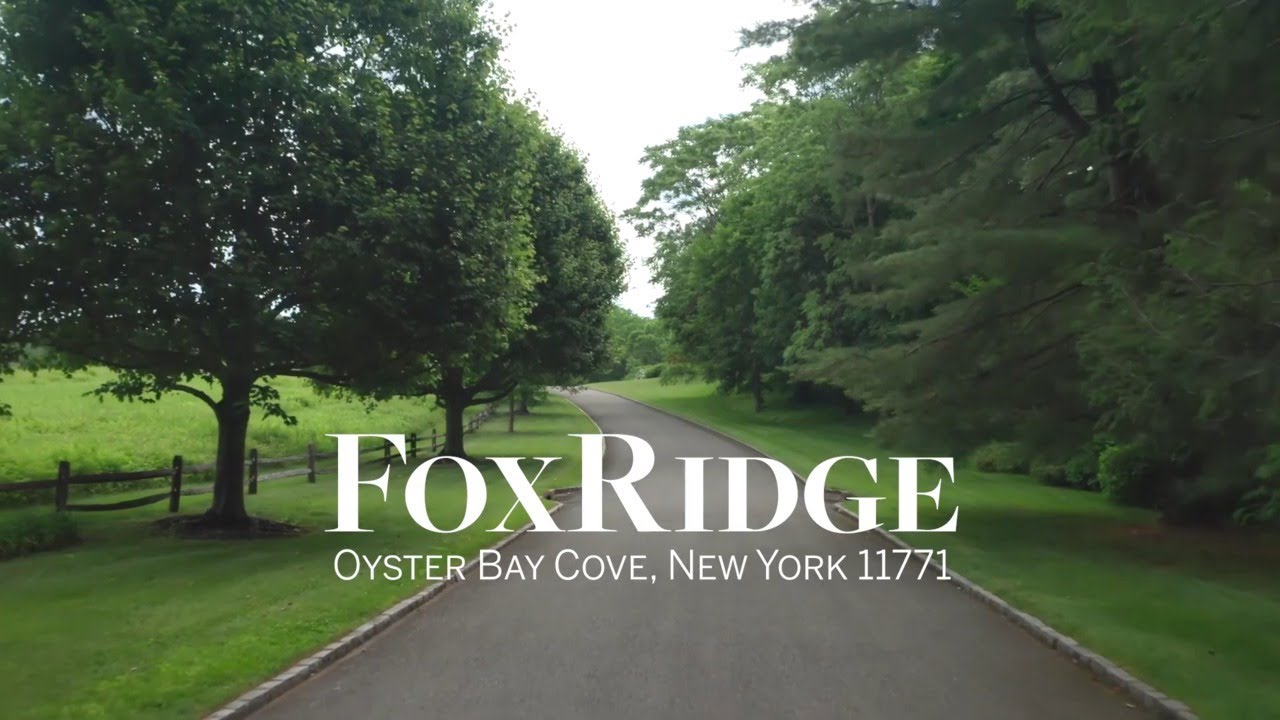 FoxRidge - Oyster Bay Cove | Long Island Luxury Real Estate | TheMasterpieceCollection.com