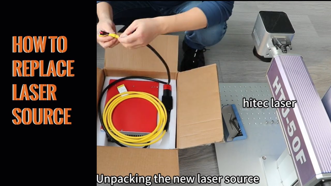 How to Replace a Fiber Laser Source | Simple & Satisfying Process