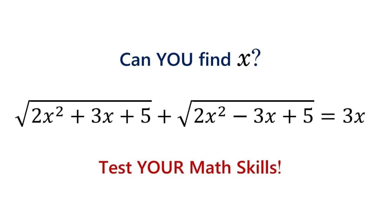Can You Solve This Radical Equation? Many Students Gave Up.