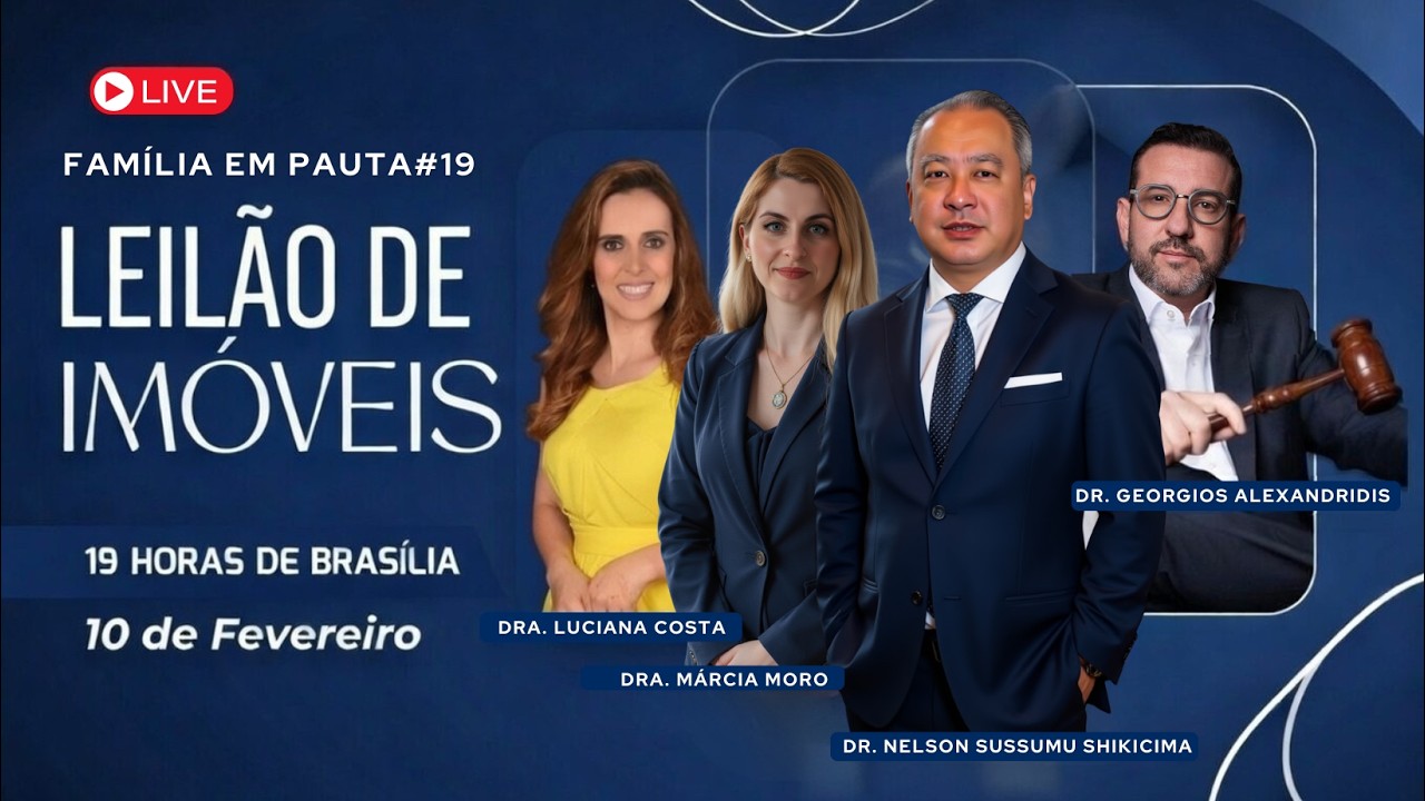 Leilão de Imóveis | Família em Pauta #19