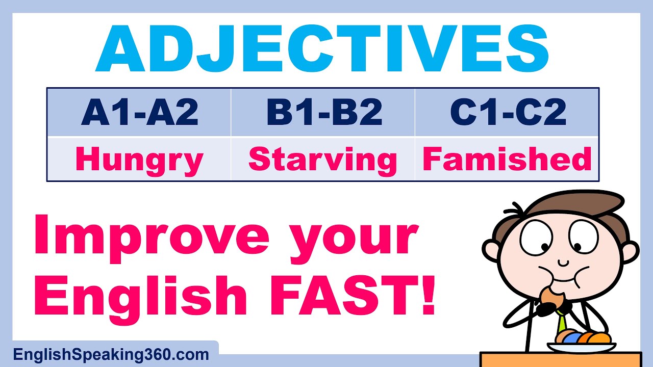 IMPROVE your ENGLISH FAST with higher-level ADJECTIVES. Speak better English INSTANTLY!