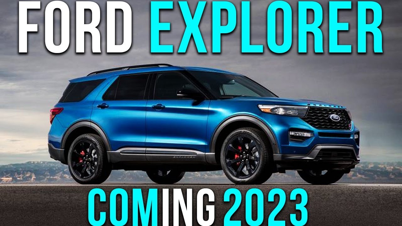 Everything About 2023 Ford Explorer | Price, Interior, Engine And Performance.
