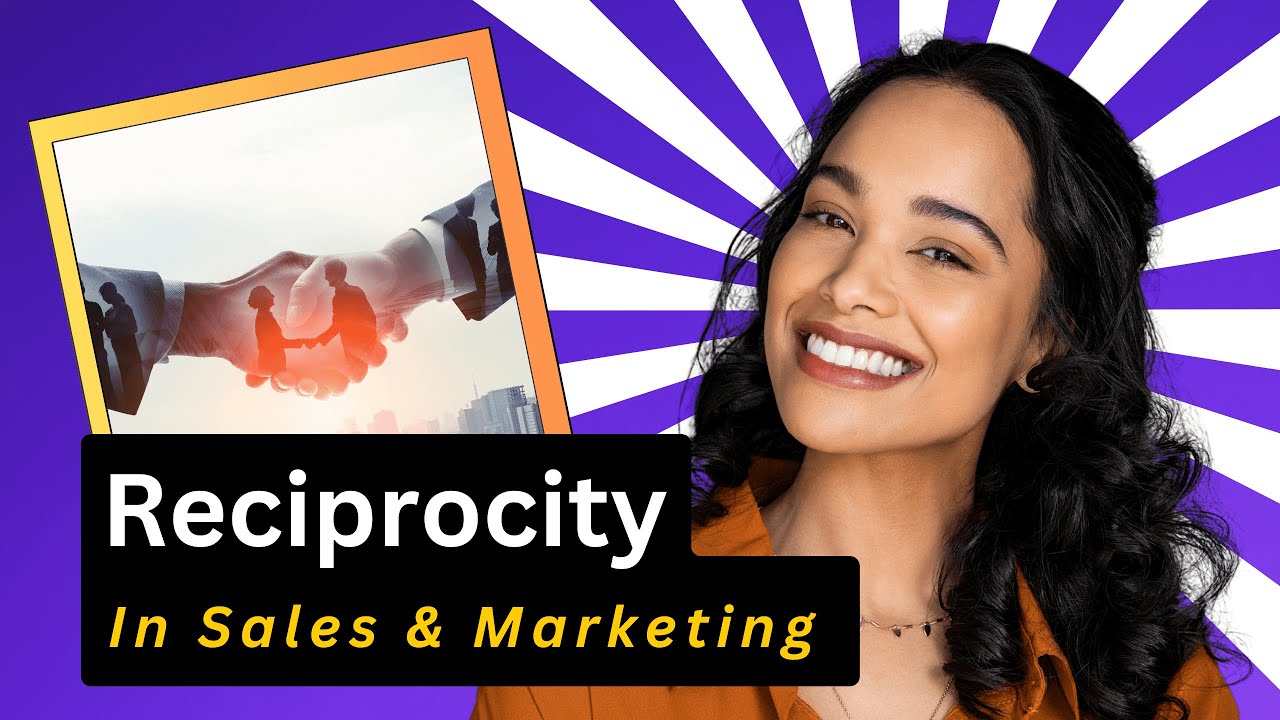 Reciprocity in Sales & Marketing || Psychology of Persuasion