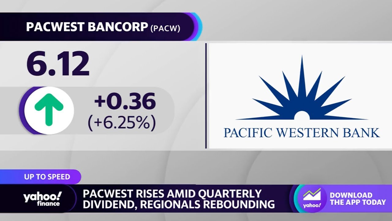 PacWest, regional bank stocks hinting at rally amid banking uncertainties
