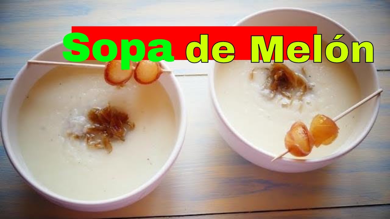 Receta de Sopa Fría de MELON  con yogur y jamón  🍈😍