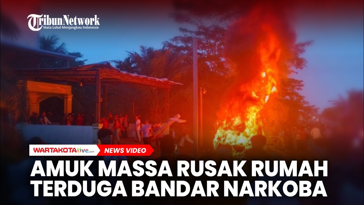 Amuk Massa Rusak Rumah Terduga Bandar Narkoba di Panipahan Rokan Hilir Riau