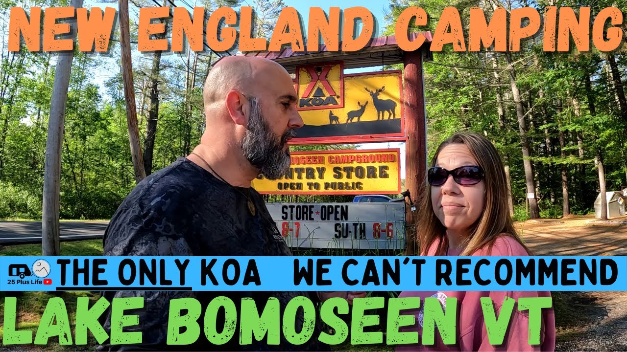 The Vermont KOA That You Should Skip | Lake Bomoseen [Tour]