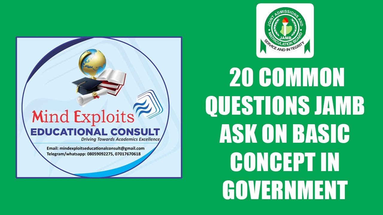 UTME GOVERNMENT: 20 Common Questions JAMB asks on Basic Concepts in Government