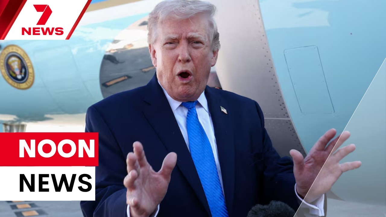 Donald Trump postpones threat to Iran, European commission president visits Canberra | 7NEWS