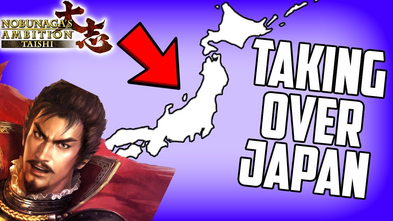 Trying to Conquer Japan! Nobunaga's Ambition Taishi Gameplay