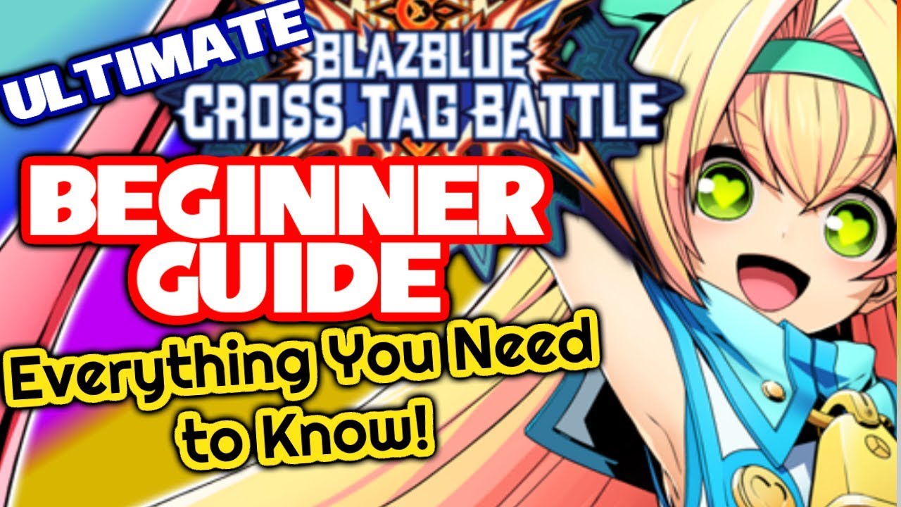 ULTIMATE BBTAG GUIDE FOR BEGINNERS - Everything You Need to Know!