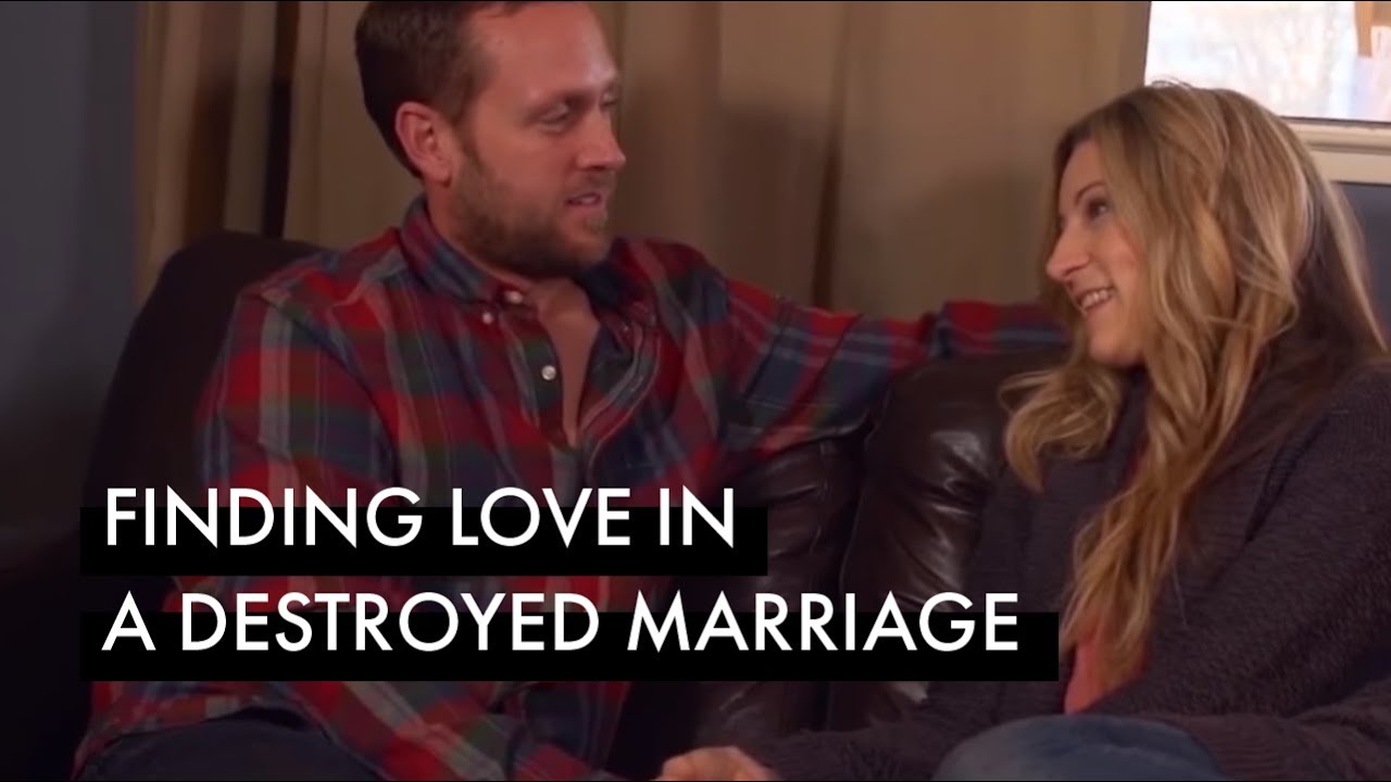 Finding Love in a Destroyed Marriage
