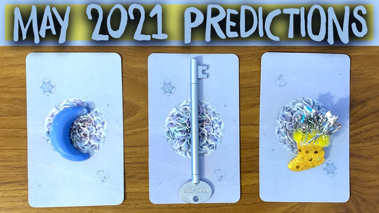 Pick a Card 💖💰 MAY 2021 Tarot Predictions 💞 Detailed 🔮
