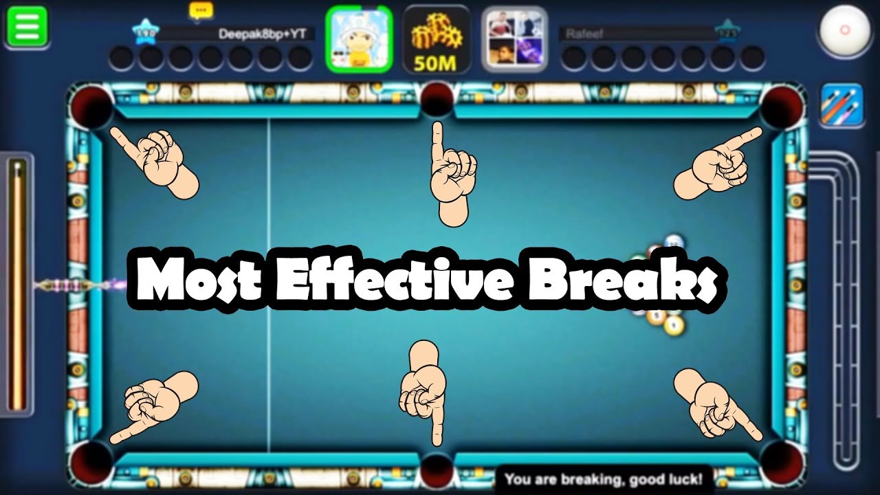 How To Best Break For Denial Tutorial -Top 4 Effective Breaks in 8 Ball Pool You Must Try-