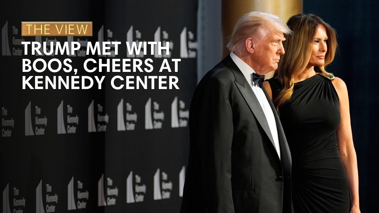 Trump Met With Boos, Cheers At Kennedy Center | The View