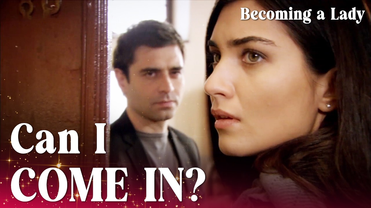 Hasret is finally accepted by Murat! - Episode 55 | Becoming a Lady