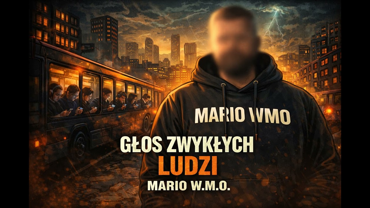POLSKA 2026 — GŁOS ZWYKŁYCH LUDZI | Mario W.M.O. (Rap o życiu, rodzinie i prawdzie)