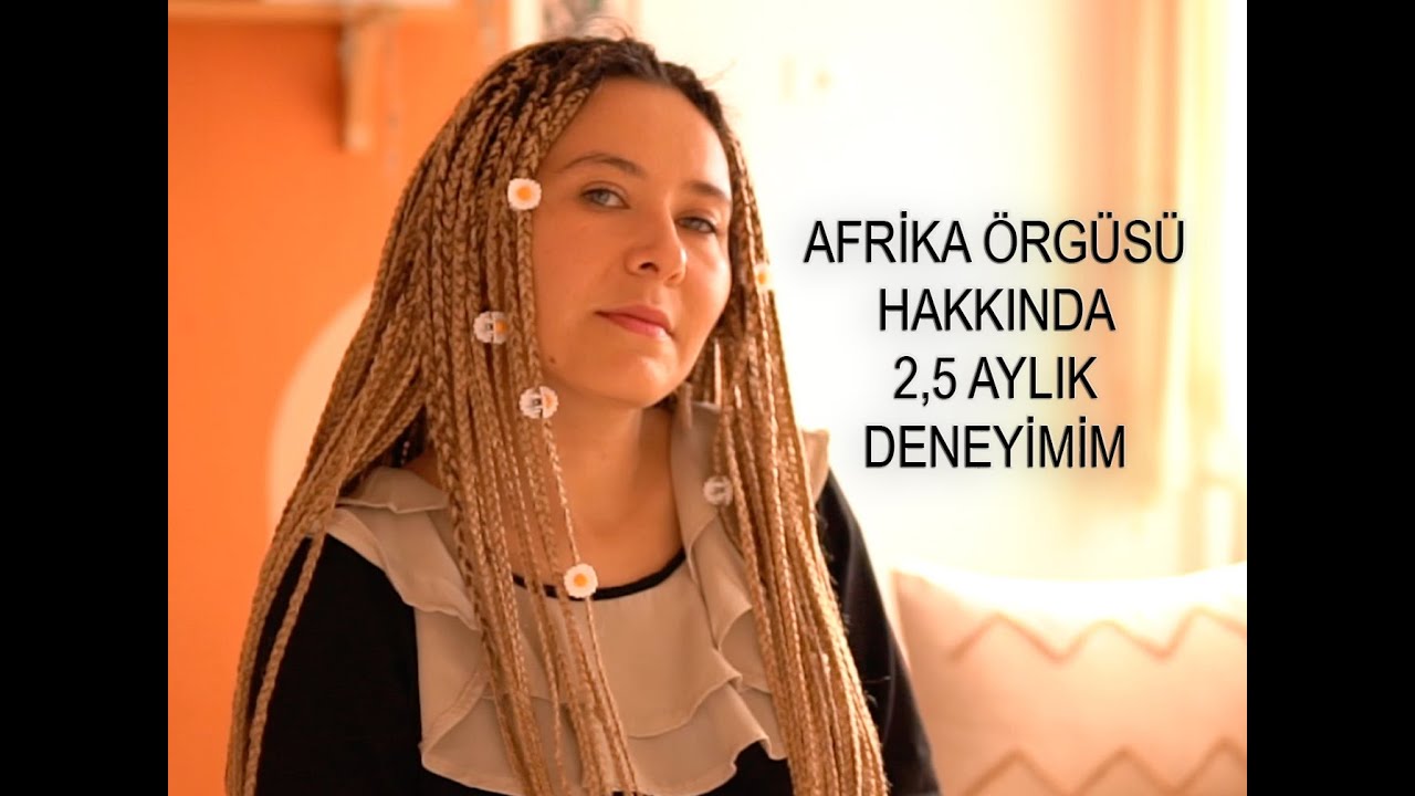 AFRİKA ÖRGÜSÜ YAPTIRALI 3 AY OLMAK ÜZERE - TESETTÜR ALTINDA ÖRGÜ BELLİ OLUR MU DENEDİM