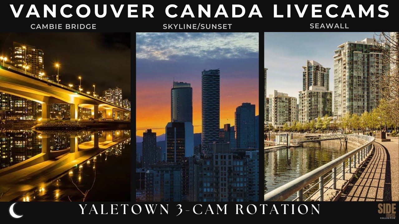 🔴 Live | Vancouver 3-Cam - Yaletown Afterhours, City Lights & Seawall | 🌙 Night | 2026-03-18 Wed