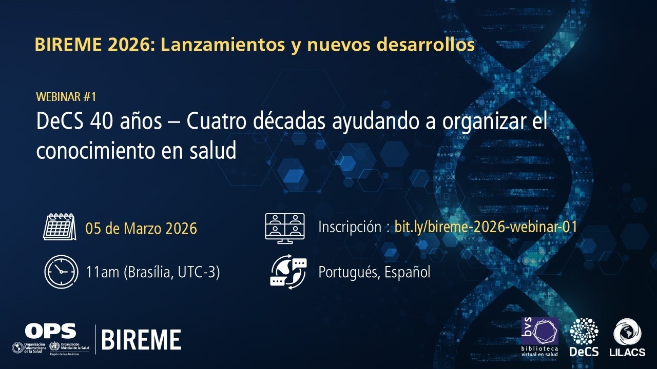 DeCS 40 años – Cuatro décadas ayudando a organizar el conocimiento en salud