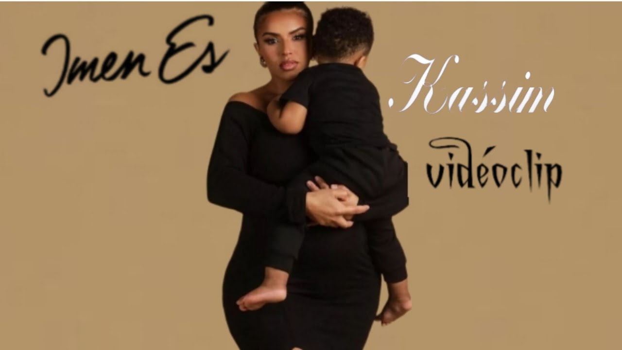 Imen Es - Kassim (vid&eacute;oclip)