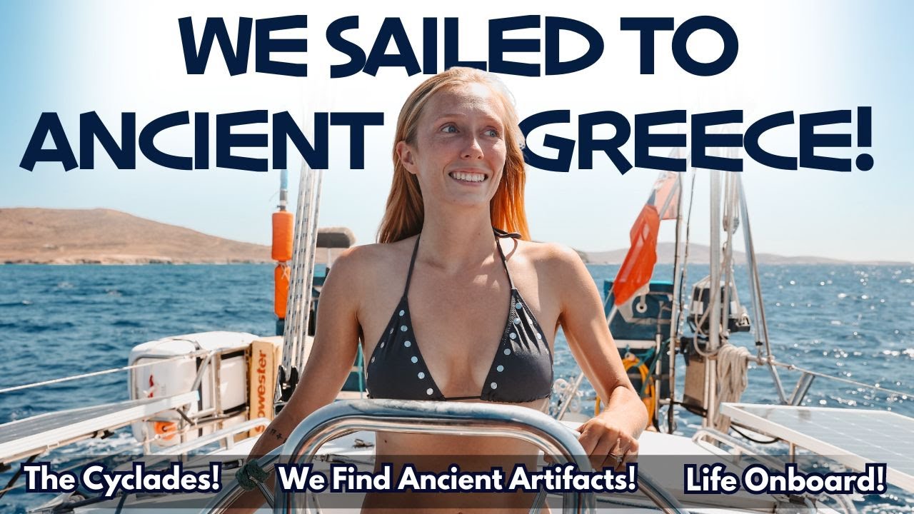 Boatlife in Greece! - Sailing Greece Part 3