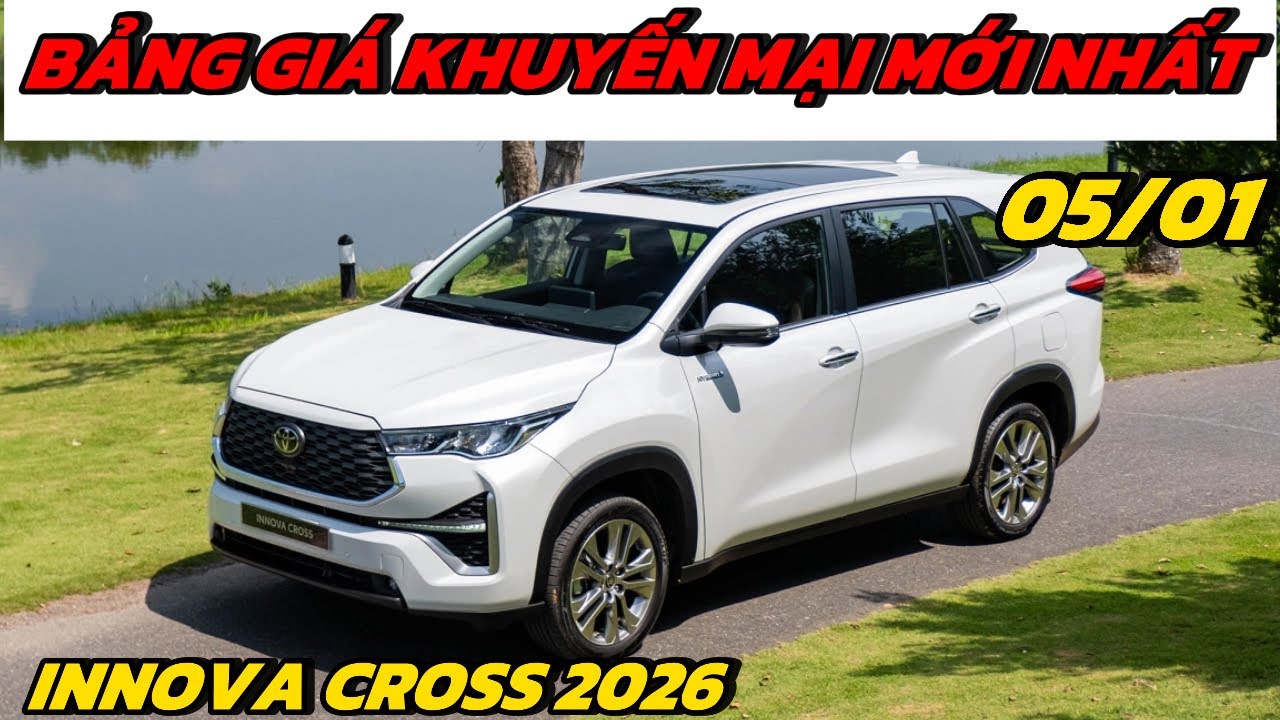 ✅Bảng giá khuyến mại mới Toyota Innova Cross 2026| Lăn bánh chi tiết 03 phiên bản