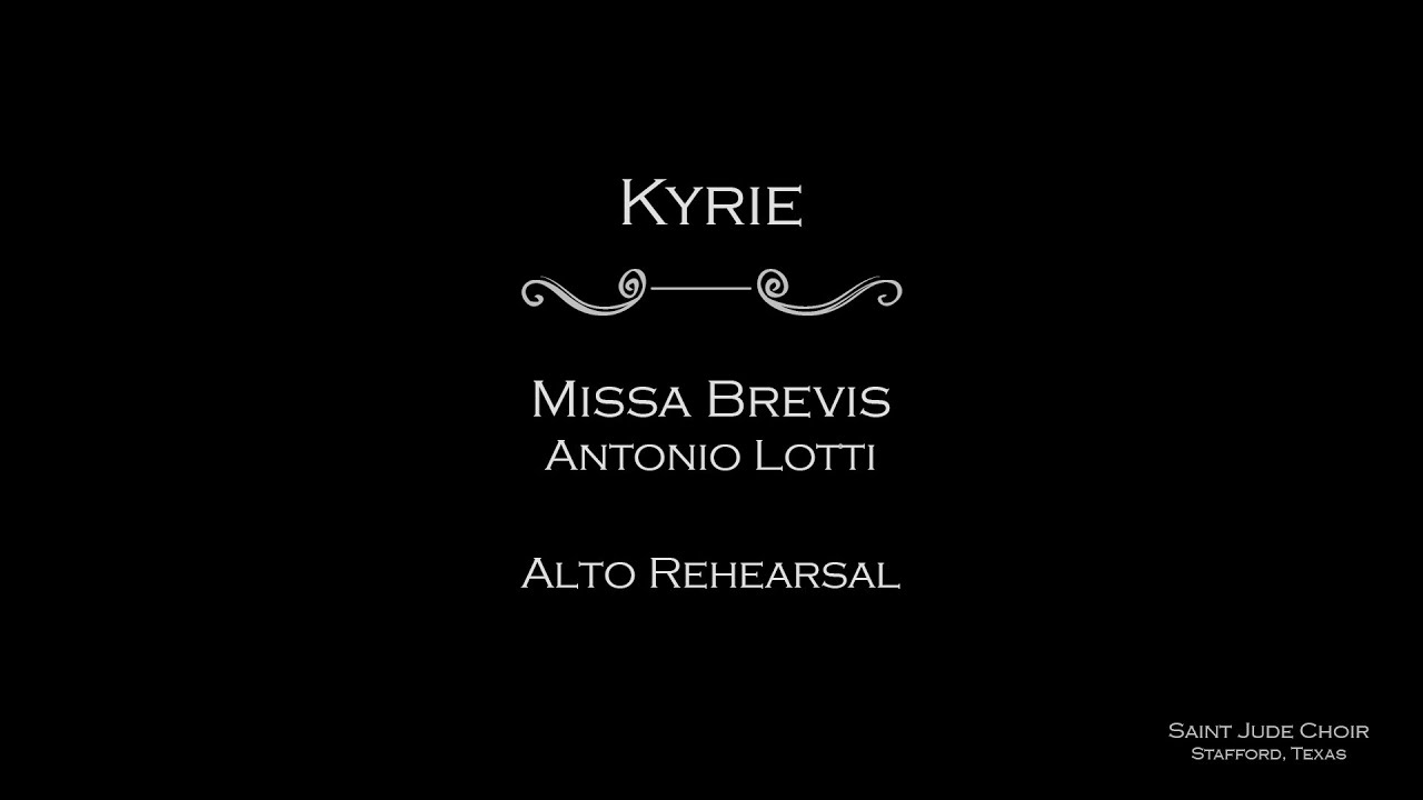 Missa Brevis (Lotti) - Kyrie (Alto rehearsal with strings)