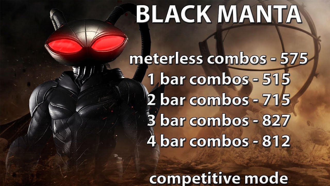 Injustice 2: Black Manta combo guide. Beginner/advanced. Damage up to 827. Coolest hero ever!