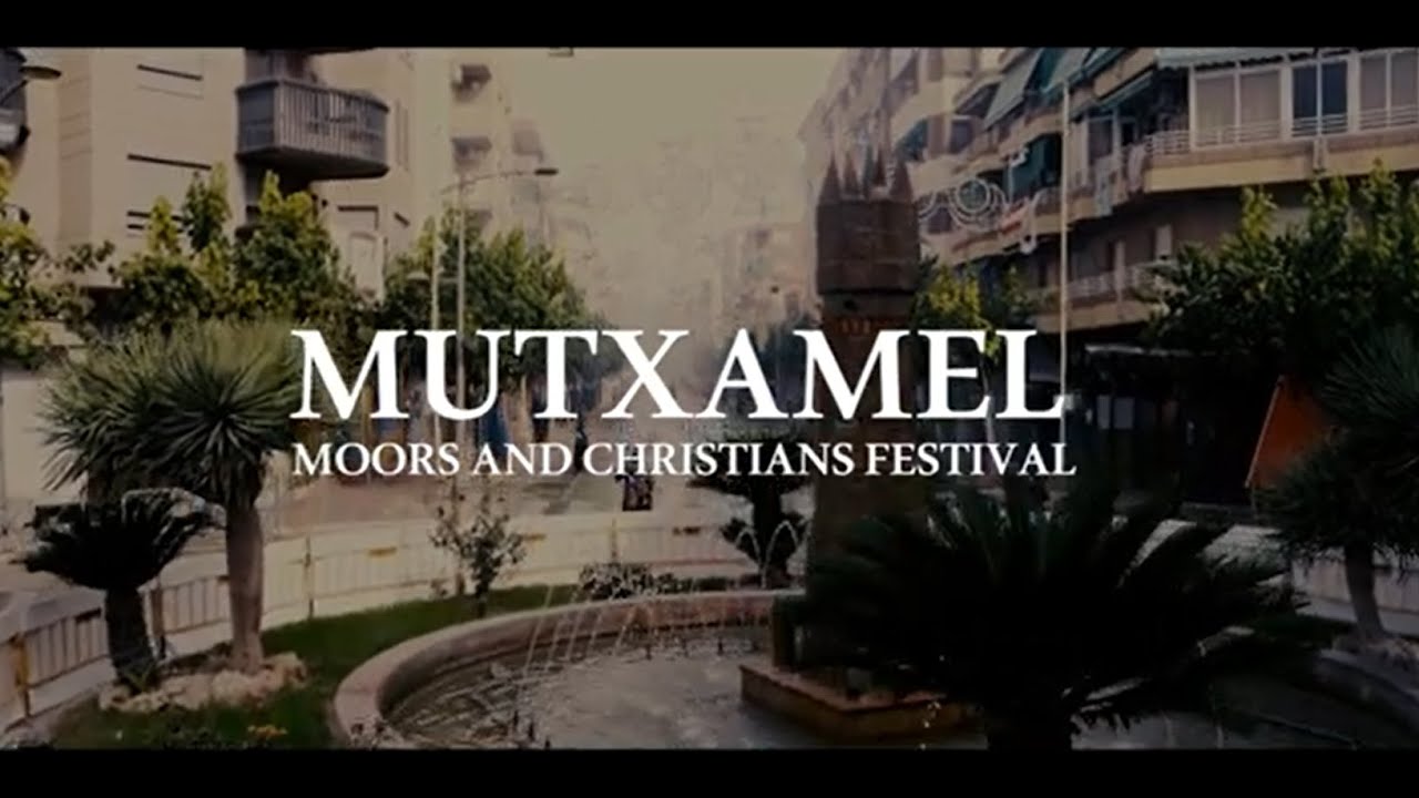 Promotional video Moors and Christians Festival of Mutxamel 2022