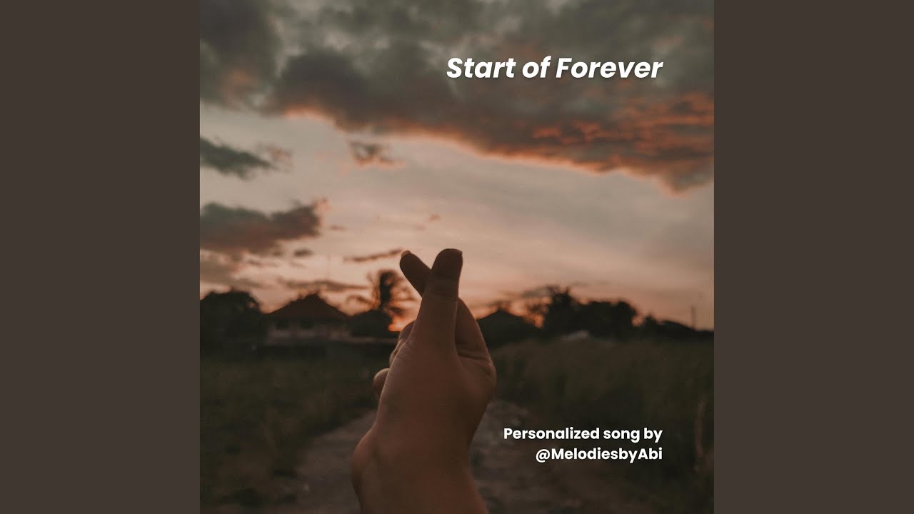 Start of Forever