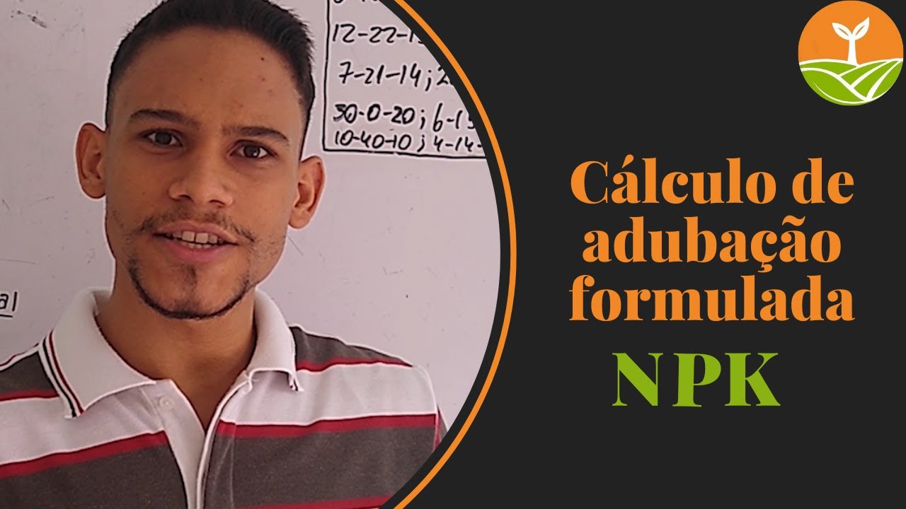 Cálculo de adubação formulada - Aprenda de uma vez por todas como fazer