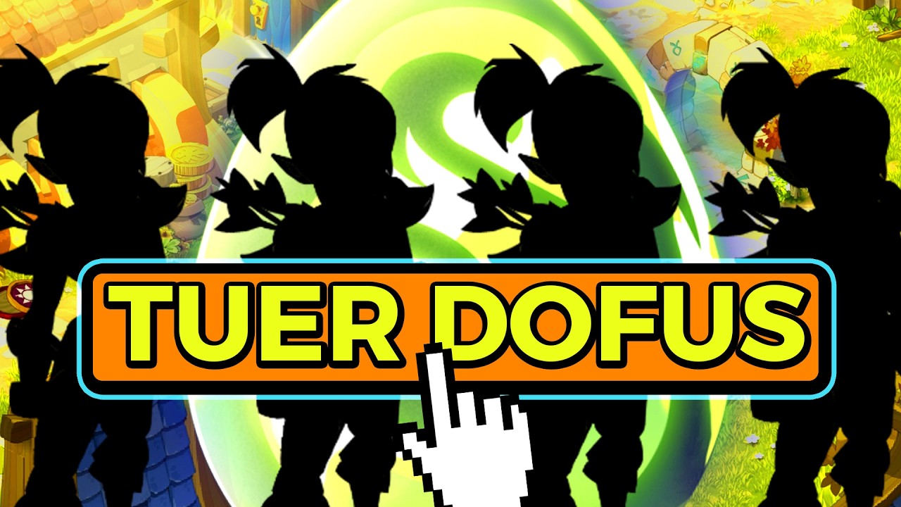 Le MULTICOMPTE TUE DOFUS (Team Kamas, Abus...)
