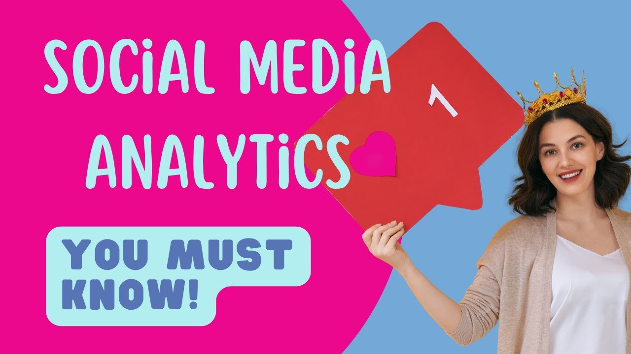 The Ultimate Guide for Social Media Analytics