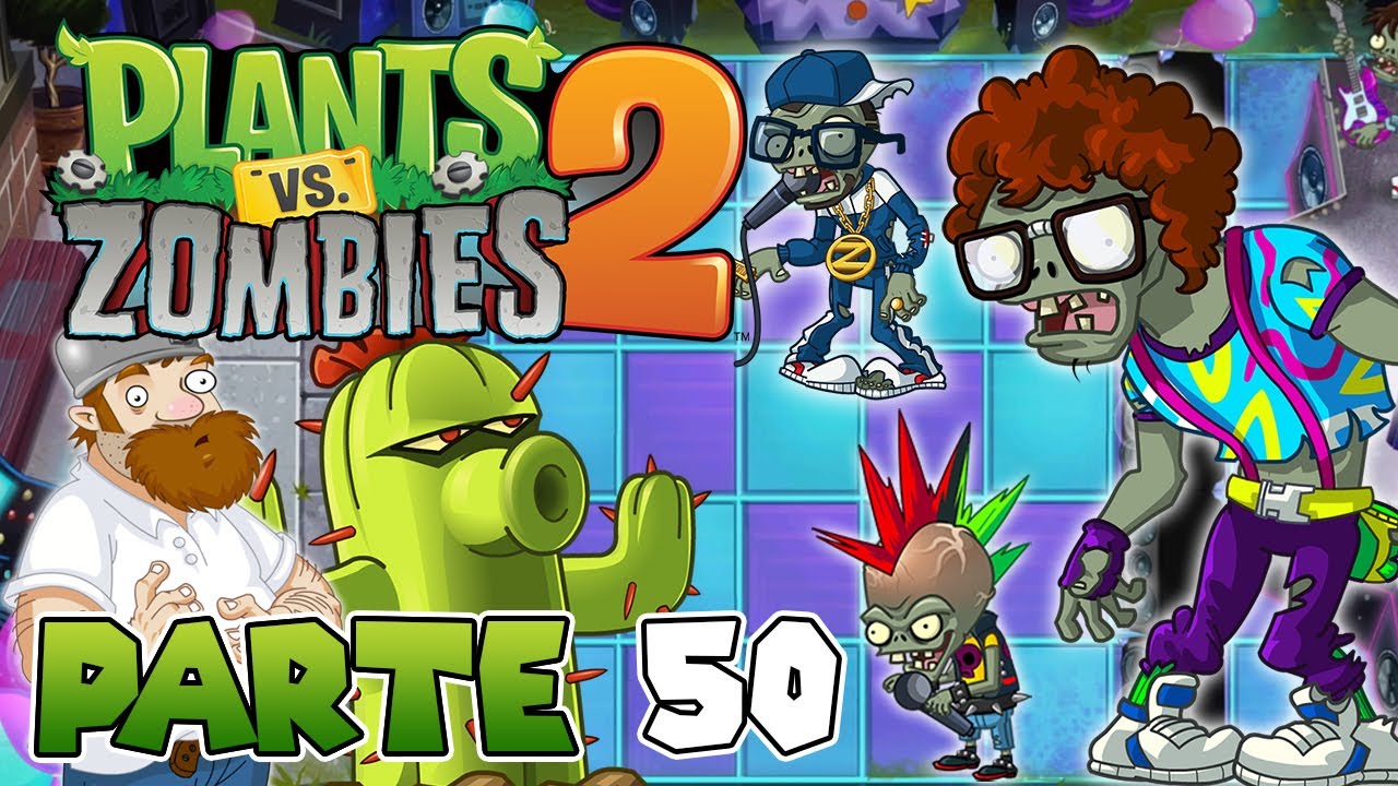 ¡BATALLA FINAL DE VUELTACASETE DE NEON! | PARTE #50 | PLANTS VS ZOMBIES 2