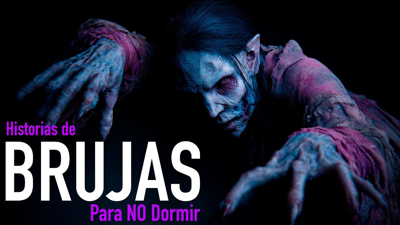 Historias de BRUJAS Siniestras para Halloween | Encuentros Reales y Maleficios - Oscuro Secreto