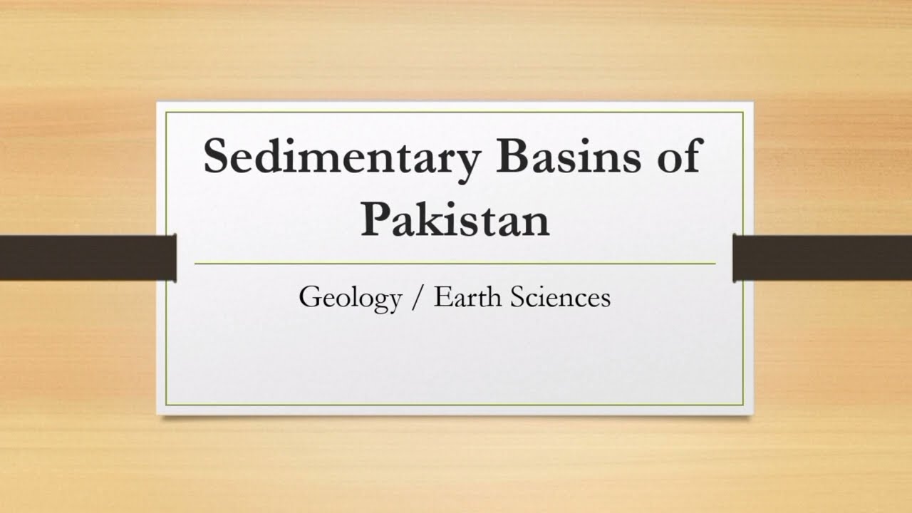 Sedimentary basins of Pakistan ppt