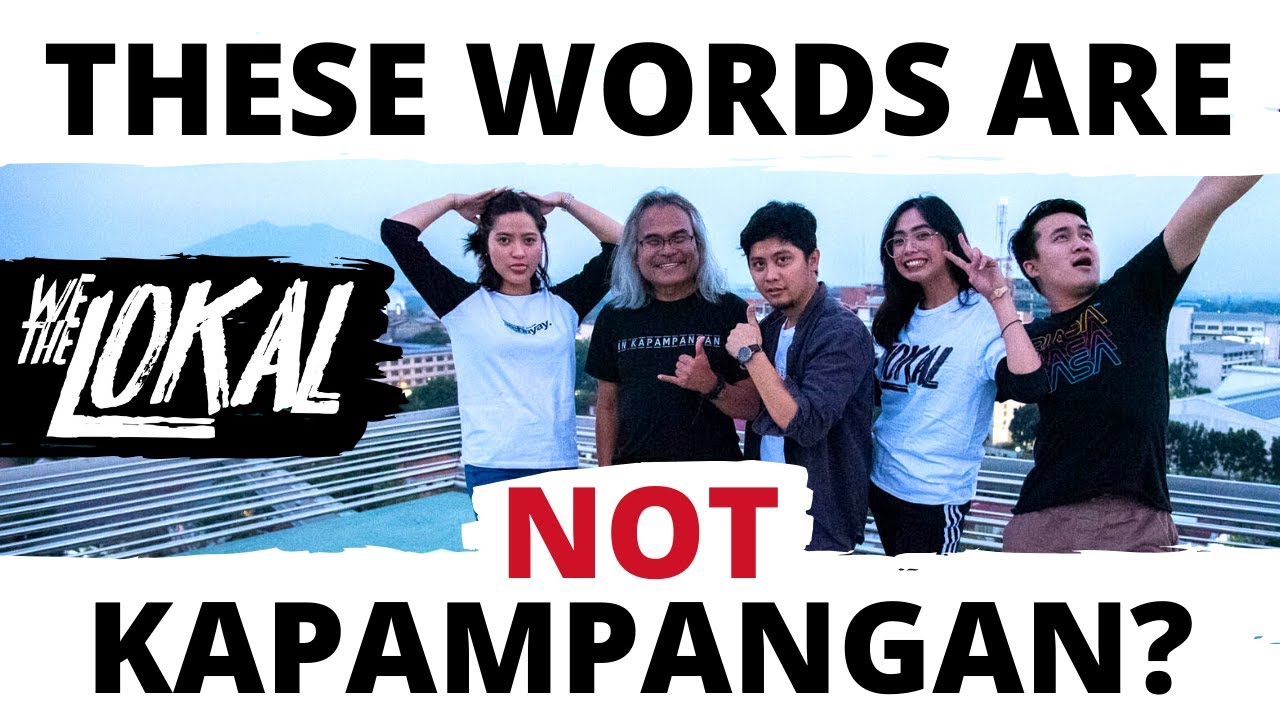 50 Words We Thought Were Kapampangan feat. Reyjay Maniago | We The Lokal