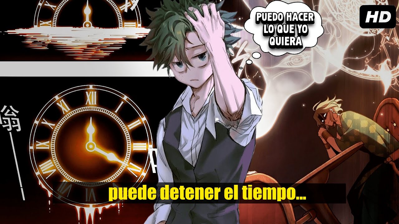 QHPS Izuku Tenia Un Quirk Que Le Permitía Detener El Tiempo?