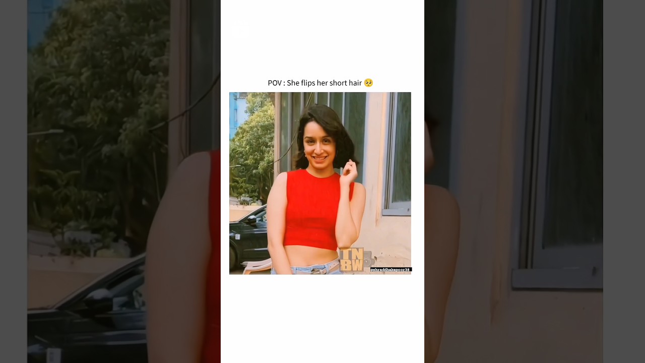 Ishq wala Love | POV- when Shraddha Kapoor flips her short hair ❤️🫶 #shraddhakapoor #trendingshorts