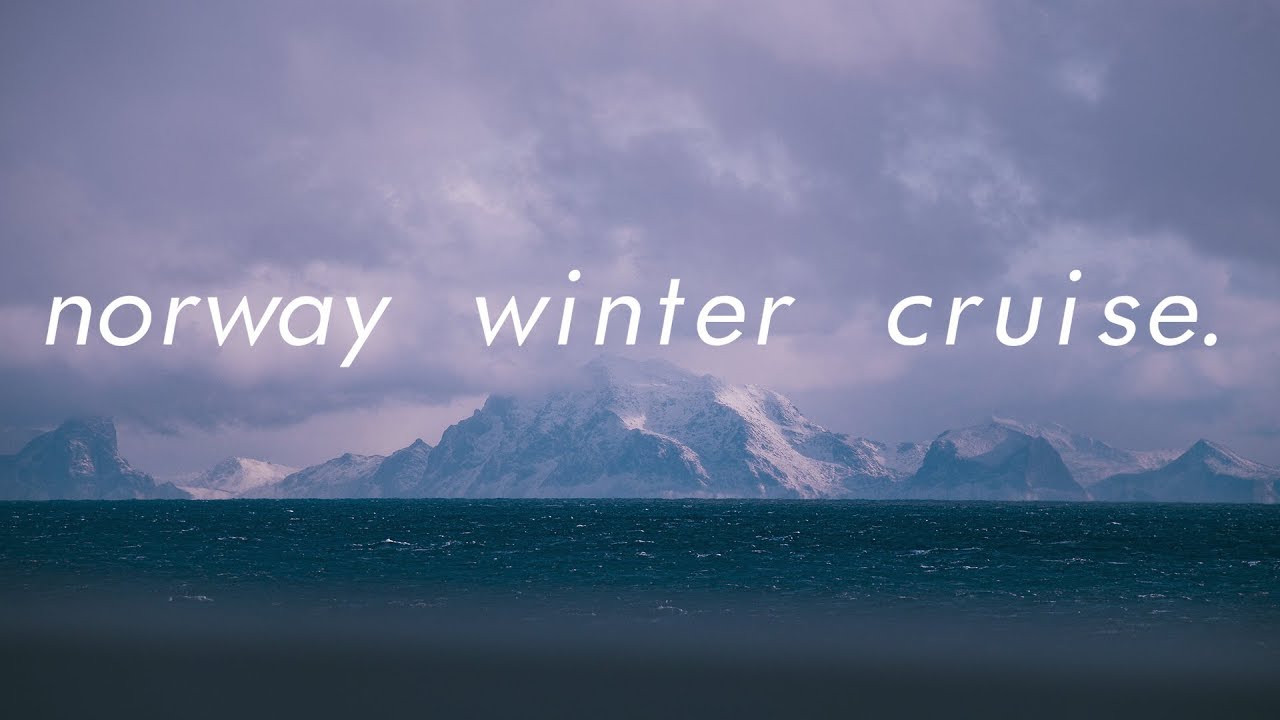 norway winter cruise ][ BMPCC4K x Olympus 12-100mm.